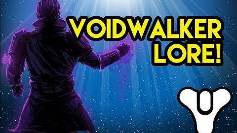 Destiny Voidwalker Lore! (Subclass Lore) | Myelin Games