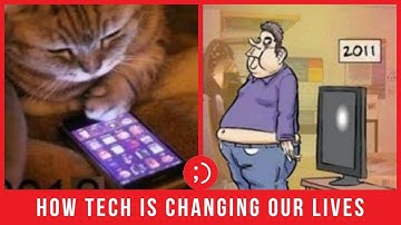 Top 20 Ways Technology Has Made Our Lives Easier but Not Necessarily Better