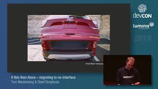 If this then Alexa – migrating to no-interface - Tom Meulenberg & Steef Burghouts [DevCon 2018] screenshot 4