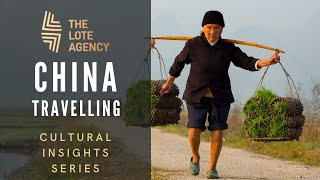 Cultural Insights: China - Travelling