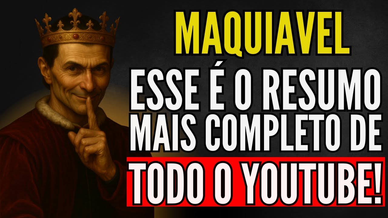 Maquiavel: O Príncipe - Todos Os Capítulos Explicados