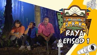 [FULL] J.K.K. Raya (2022) | Episod 1