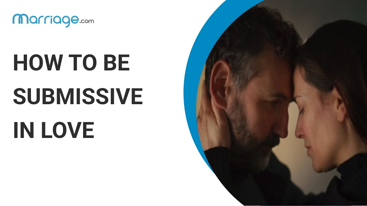 How to Be Submissive in a Relationship