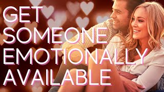 Manifest Someone to Be Emotionally Available screenshot 5