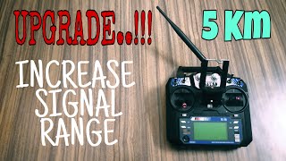 How to increase the signal range of transmitter. Installing a Antenna in transmitter fs-i6.