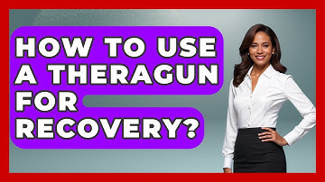 How To Use A Theragun For Recovery? - Running Beyond Limits