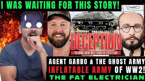How A Chicken Farmer & Inflatable Tanks Won WW2 - Agent Garbo & The Ghost Army | CG reacts
