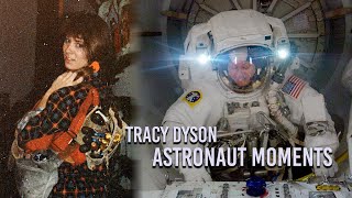 Astronaut Moments: Tracy Dyson by NASA Johnson 6,911 views 1 month ago 7 minutes, 39 seconds