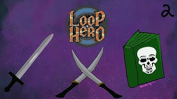 Loop Hero 2: Another Sack of Bones