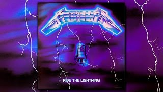METALLICA - Ride the Lightning [Full Album 1984]