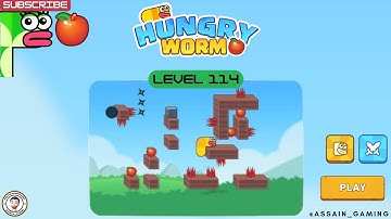 Hungry Worm Level 114
