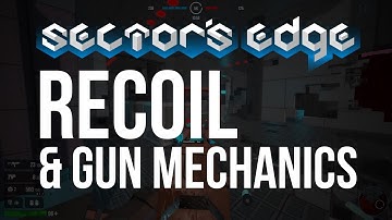 Notes on Recoil & Gun Mechanics