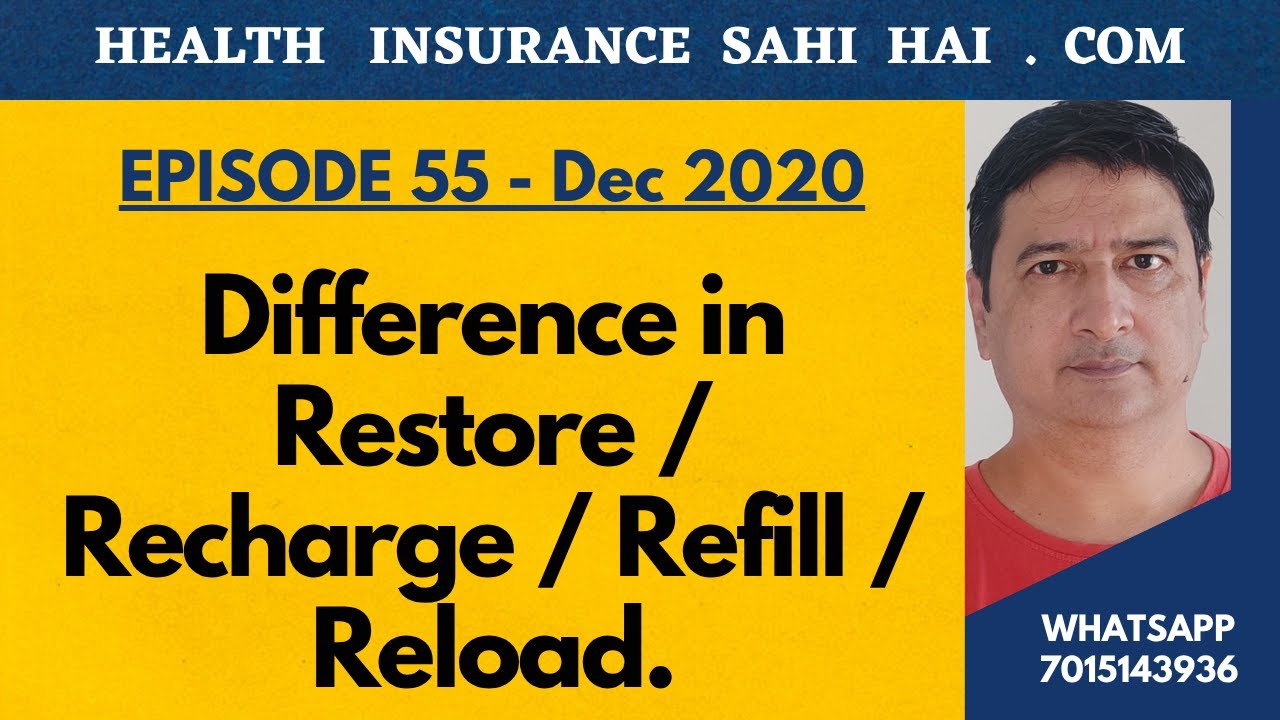 Difference In Restore And Recharge Refill Reload By Health