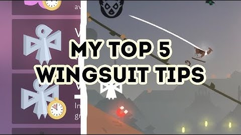 My Top 5 Tips to Exploit the Wingsuit in Alto