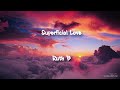 download Superficial love (Lyrics) - Ruth B - Purple Mind download Superficial love (Lyrics) - Ruth B - Purple Mind