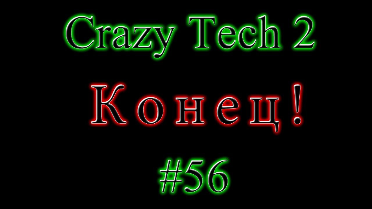 Crazy Tech 2 #56 Установка Fusion reactor
