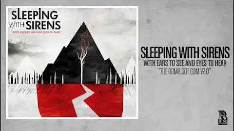 Sleeping With Sirens - The Bomb Dot Com V2.0 - DayDayNews