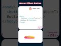 Hover Effect Button Create Using HTML & CSS || Button Design || @CodingWithDS #coding #programming