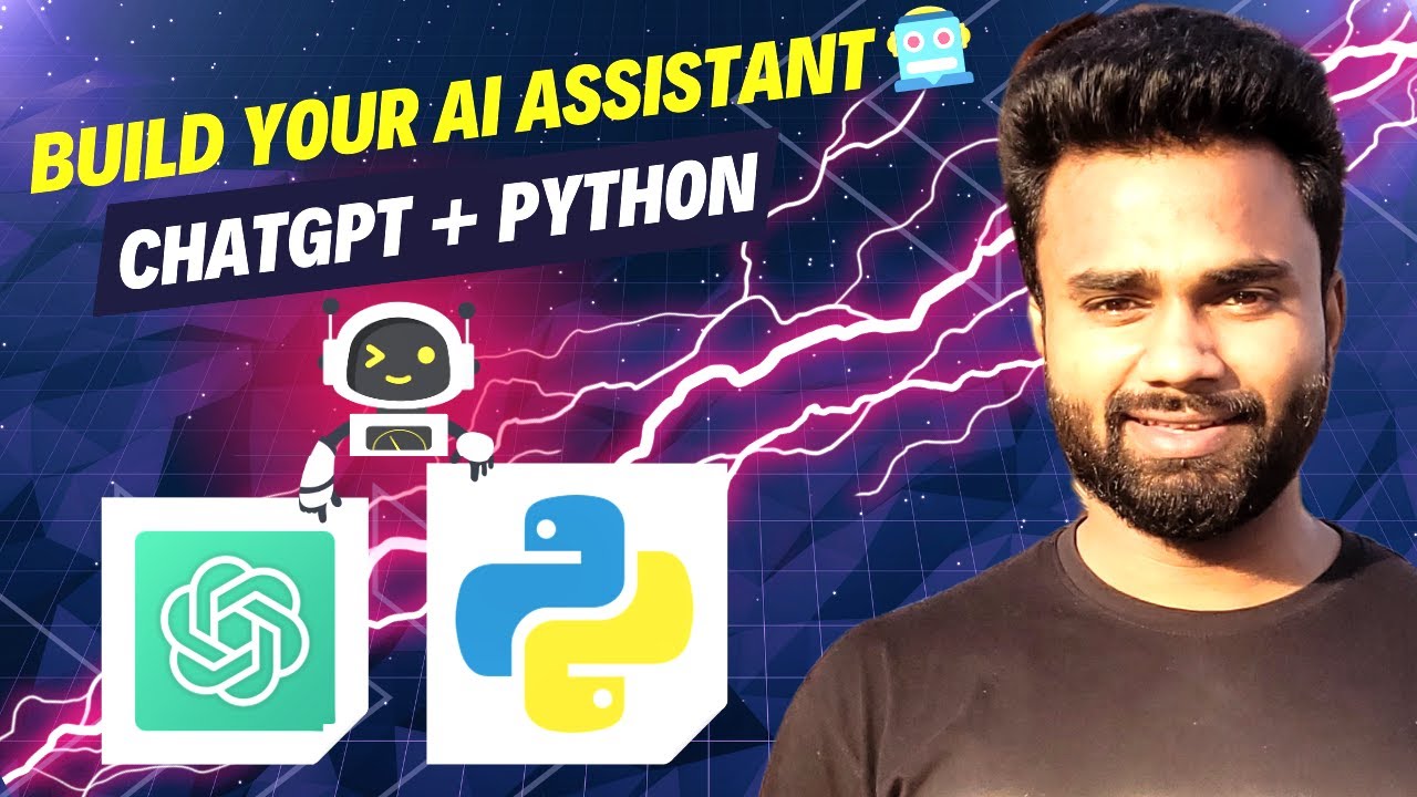 Build Your OWN AI Assistant with ChatGPT + Python | Step-by-Step ...