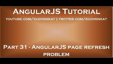 AngularJS page refresh problem