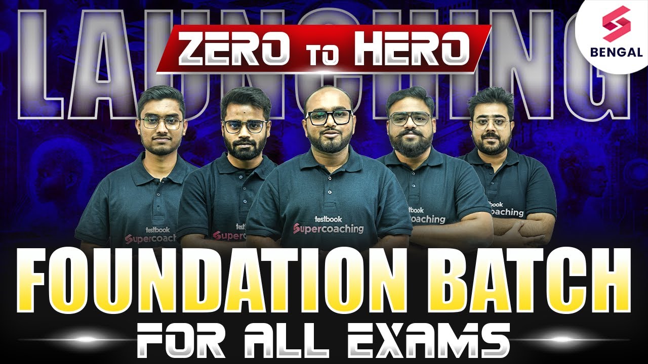 Launching Foundation Batch For All Your Competitive Exam Preparation In Bengali | Testbook Bengal