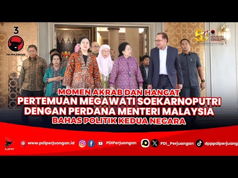 Momen Akrab dan Hangat, Pertemuan Megawati Soekarnoputri Dengan PM Malaysia Anwar Ibrahim