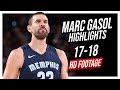 Grizzlies C Marc Gasol 2017-2018 Season Highlights ᴴᴰ