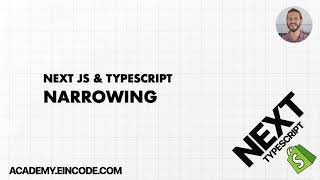 Typescript #13: Narrowing | Next JS & Typescript with Shopify Integration (From Course)