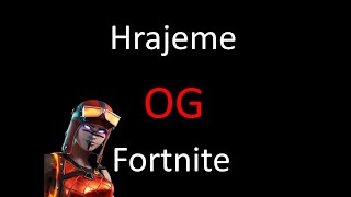 Fortnite OG season!