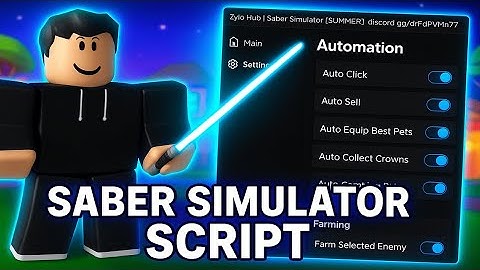 [OP] 🔥SABER SIMULATOR SCRIPT | 🥊AUTO FARM BOSSES🥋 | 🏖AUTO SUMMER EVENT⛱️ |  AUTO UPGRADES🔮 & MORE |