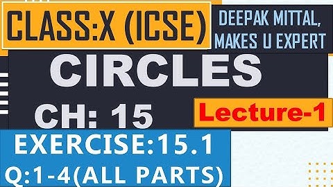 circles I class 10 I icse I ex:15.1 I q: 1-4 I chapter 15 I all properties of circle I m.l. aggarwal
