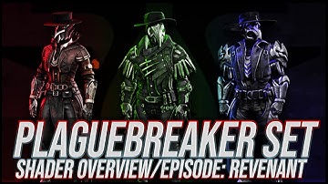Destiny 2: Plaguebreaker Shader Showcase! | Episode: Revenant