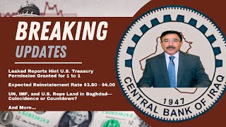 Is This The Final Piece? US Treasury Permission Granted for 1 to 1🚨Dinar RV Updates🚩IQD Revalue News