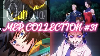 MEP COLLECTION #31 || Back With Experimental Edits in AE