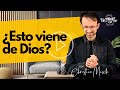 🧐 ¿Esto viene de Dios? | Reflexiones cristianas