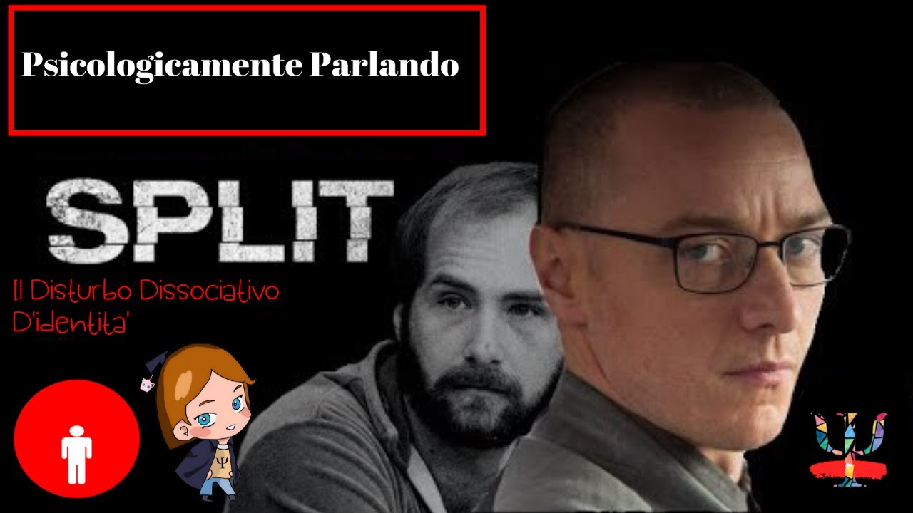 PSICOLOGICAMENTE PARLANDO: SPLIT e il Disturbo Dissociativo d'Identità ...