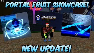 Blox Fruits BLIZZARD & PORTAL Fruit SHOWCASE! Update 18 (Roblox