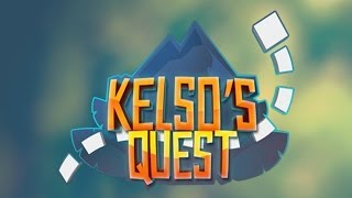 Kelso's Quest