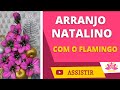 🔸 ARRANJO NATALINO COM O FRISADOR FLAMINGO| COMO FAZER FLORES ARTIFICIAIS REALISTA/ CGFLORES