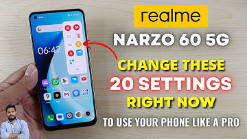Realme Narzo 60 5G : Change These 20 Settings Right Now
