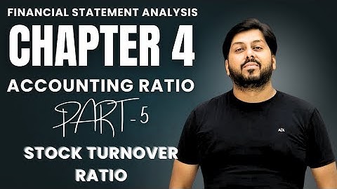 How to Calculate Stock Turnover Ratio | Accounting Ratio Class 12 | Financial Analysis | Part 5