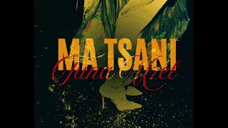 Ma Tsani (Tuna Uzel Remix)