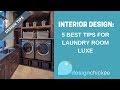 Interior Design Tips: 5 best tips for laundry room luxe