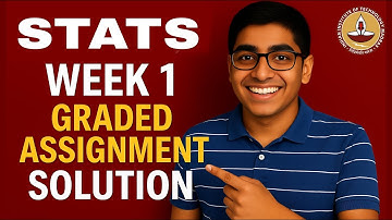 IIT Madras BS Degree | Statistics Week 1 Graded Assignment Solution EXPLAINED! (2025)