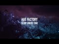 Age Factory &quot;Sleep under star&quot; (Official Music Video)