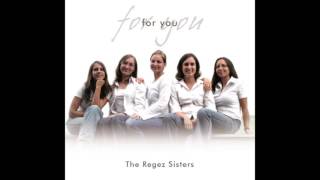 The Regez Sisters - Wohin sonst