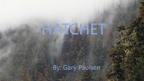 Hatchet By: Gary Paulsen Book Trailer