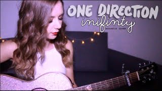 One direction - infinity (acoustic cover)