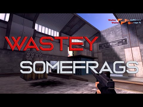 Wastey Somefrags