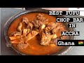 BEST FUFU CHOP BAR YOU WILL GET IN ACCRA DANSOMAN || GHANA FOOD|| AFRICAN FOODS || LOCAL RESTAURANT